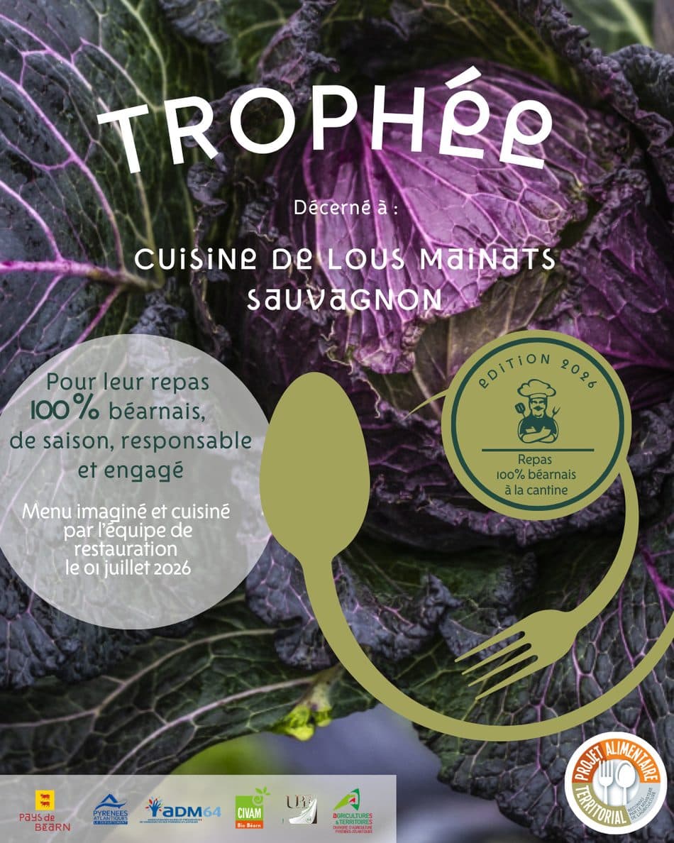 Trophée du repas 100 % béarnais à la cantine, édition 2026, décerné à la Cuisine de Lous Maïnats